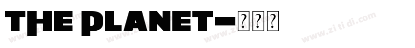 The PLANET字体转换